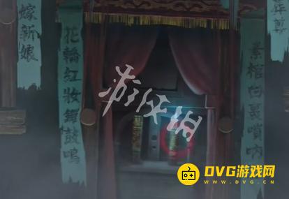 纸嫁衣8千子树第三章怎么过 第三章正娶通关流程图文攻略