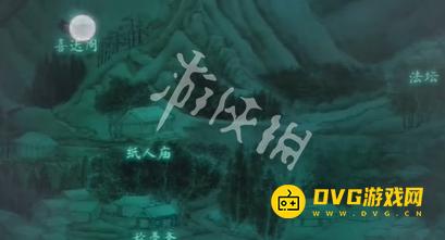 纸嫁衣8千子树第三章怎么过 第三章正娶通关流程图文攻略